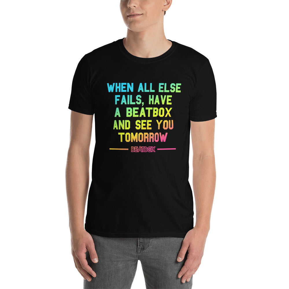 When All Else Fails - Ops T-Shirt