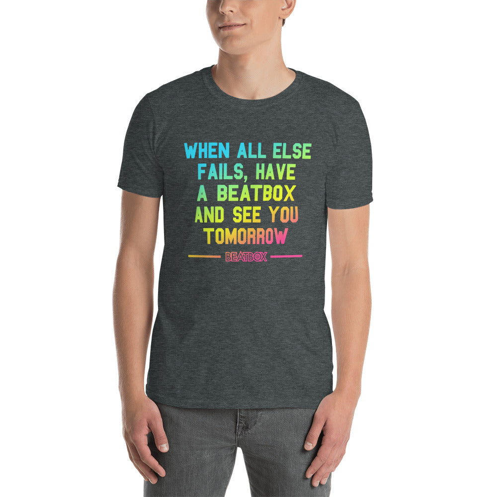 When All Else Fails - Ops T-Shirt